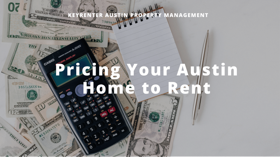 Pricing Your Austin Rental